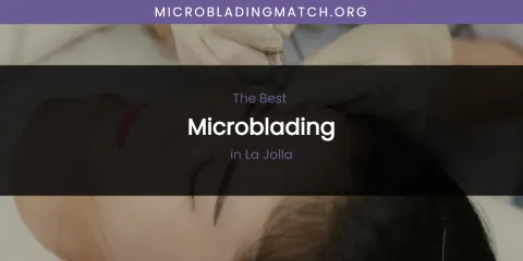 LA Jolla's Best Microblading