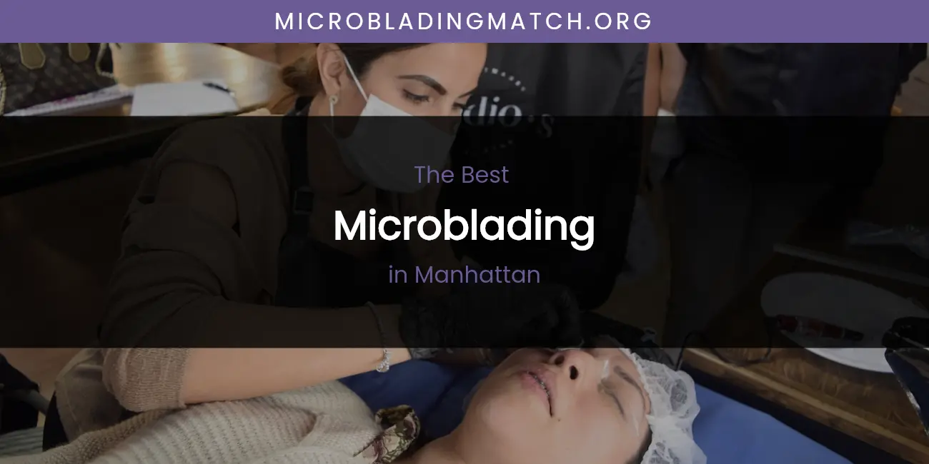 Manhattan's Best Microblading featured